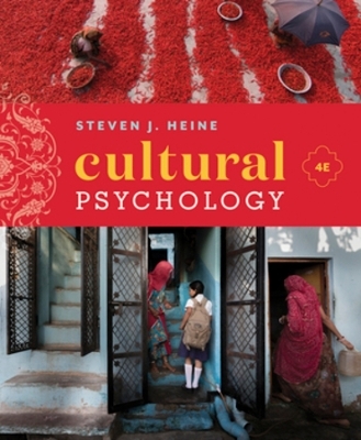 Cultural Psychology - Steven J. Heine