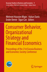 Consumer Behavior, Organizational Strategy and Financial Economics - 