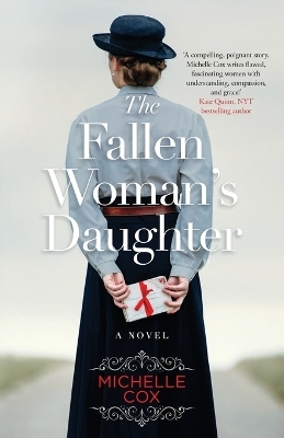 The Fallen Woman's Daughter - Michelle Cox