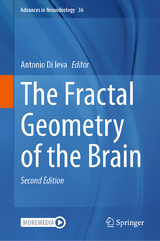 The Fractal Geometry of the Brain - Di Ieva, Antonio