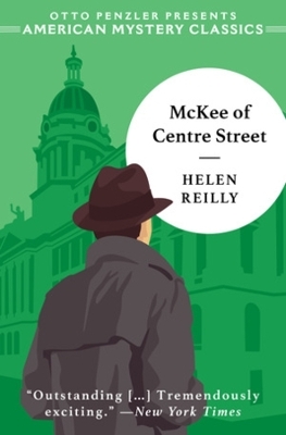 McKee of Centre Street - Helen Reilly