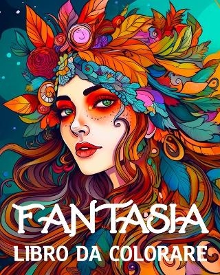 Fantasia Libro da Colorare - Lea Sch�ning Bb