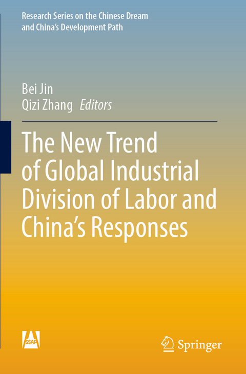 The New Trend of Global Industrial Division of Labor and China’s Responses - 