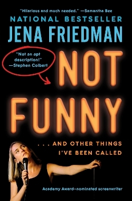 Not Funny - Jena Friedman