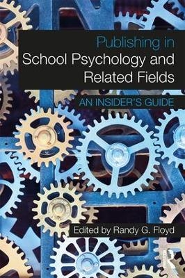 Publishing in School Psychology and Related Fields - 