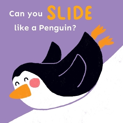 Can you slide like a Penguin? -  Child's Play