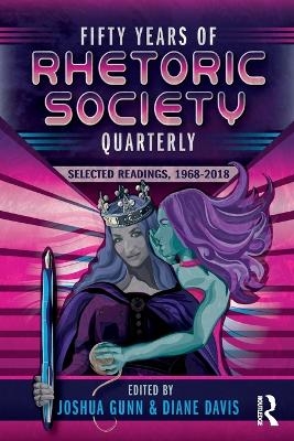 Fifty Years of Rhetoric Society Quarterly - 