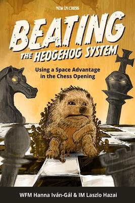 Beating The Hedgehog System - Hanna Ivan-Gal, Laszlo Hazai