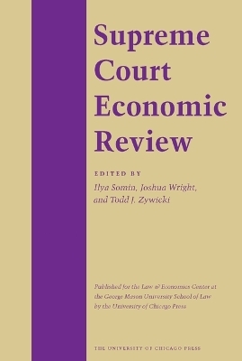 Supreme Court Economic Review, Volume 26 - 