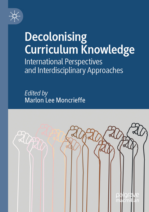 Decolonising Curriculum Knowledge - 