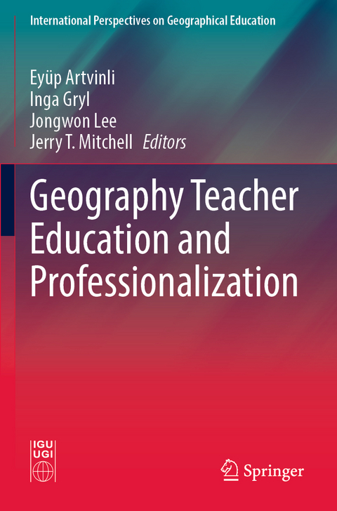 Geography Teacher Education and Professionalization - 