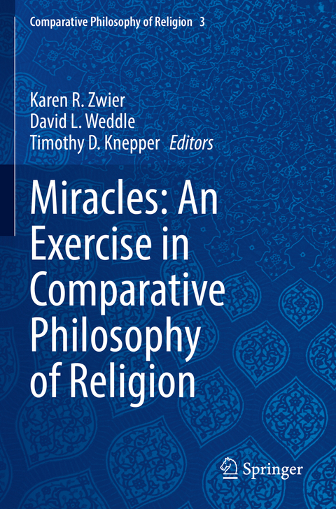 Miracles: An Exercise in Comparative Philosophy of Religion - 