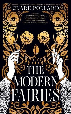 The Modern Fairies - Clare Pollard