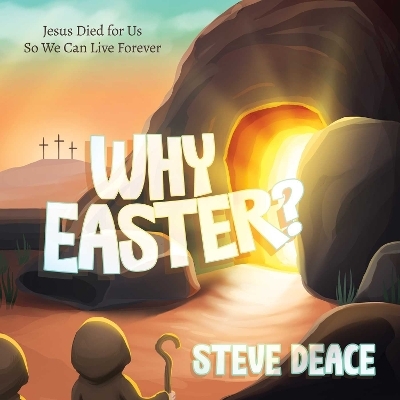 Why Easter? - Steve Deace