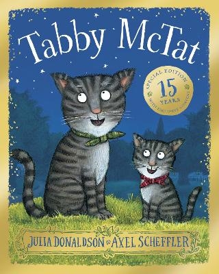 Tabby McTat 15th Anniversary Edition - Julia Donaldson