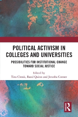 Political Activism in Colleges and Universities - 