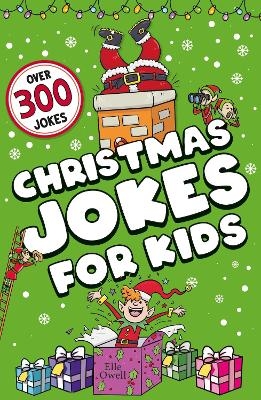 Christmas Jokes for Kids - Elle Owell