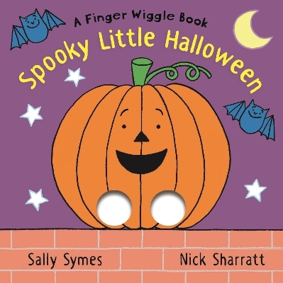 Spooky Little Halloween: A Finger Wiggle Book - Sally Symes