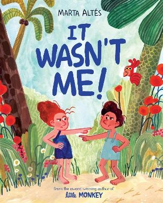 It Wasn't Me! - Marta Altés