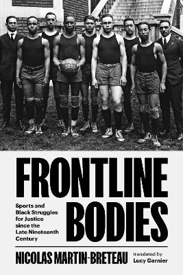 Frontline Bodies - Nicolas Martin-Breteau