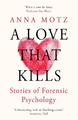 A Love That Kills - Anna Motz