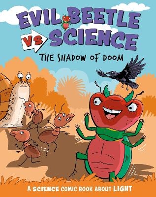 Evil Beetle Versus Science: The Shadow of Doom - Paul Mason