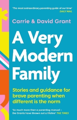 A Very Modern Family - Carrie Grant, David Grant