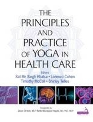 Principles and Practice of Yoga in Health Care - 