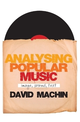 Analysing Popular Music - David MacHin