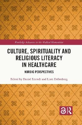Culture, Spirituality and Religious Literacy in Healthcare - 
