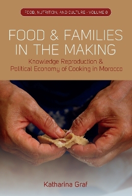 Food and Families in the Making - Katharina Graf