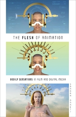 The Flesh of Animation - Sandra Annett