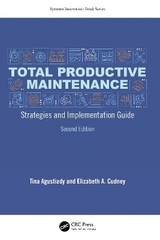 Total Productive Maintenance - Agustiady, Tina; Cudney, Elizabeth A.