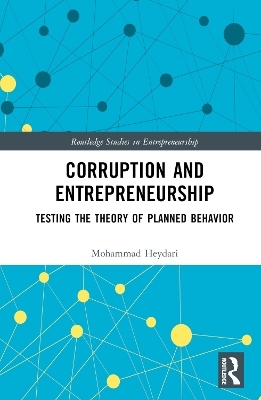 Corruption and Entrepreneurship - Mohammad Heydari