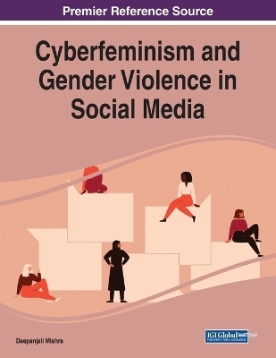 Cyberfeminism and Gender Violence in Social Media - 