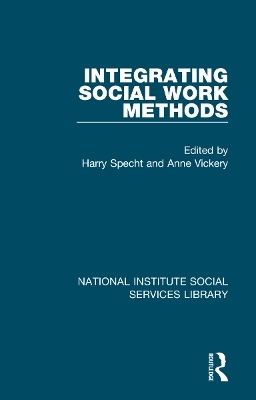 Integrating Social Work Methods - 