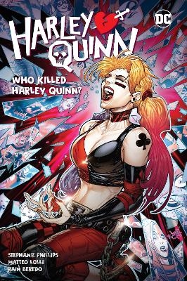 Harley Quinn Vol. 5: Who Killed Harley Quinn? - Stephanie Phillips, Georges Duarte