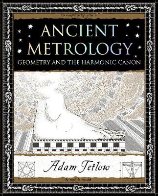 Ancient Metrology - Adam Tetlow