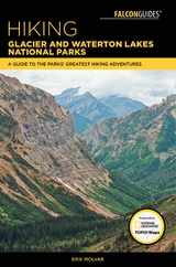 Hiking Glacier and Waterton Lakes National Parks -  Erik Molvar