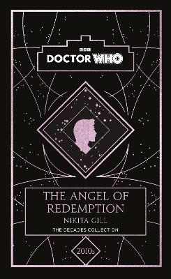 Doctor Who: The Angel of Redemption - Doctor Who, Nikita Gill