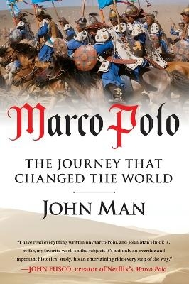 Marco Polo - John Man