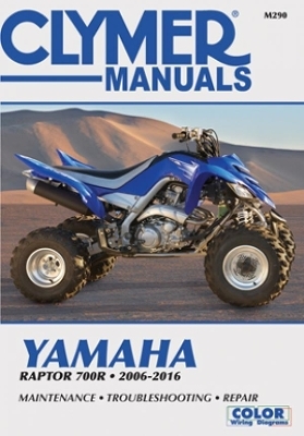 Clymer Yamaha Raptor 700R Motorcycle Repair Manual -  Haynes Publishing