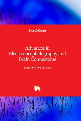 Advances in Electroencephalography and Brain Connectome - 