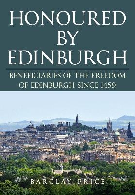 Honoured by Edinburgh - Barclay Price