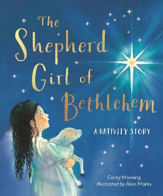 The Shepherd Girl of Bethlehem - Carey Morning