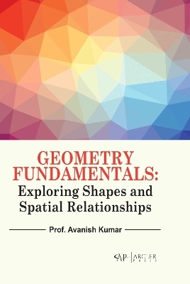 Geometry Fundamentals - Avanish Kumar
