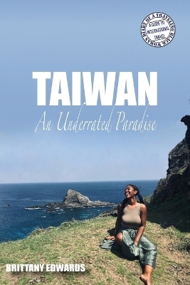 Taiwan - Brittany Edwards