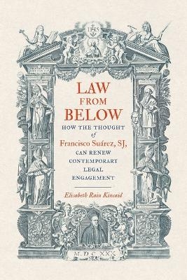 Law from Below - Elisabeth Rain Kincaid
