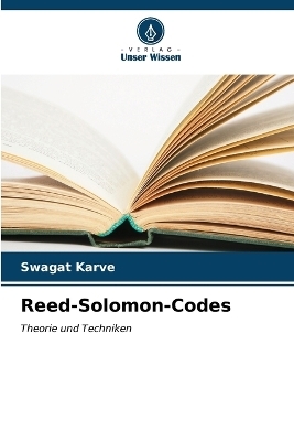 Reed-Solomon-Codes - Swagat Karve