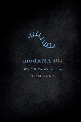 modRNA - Tom Renz